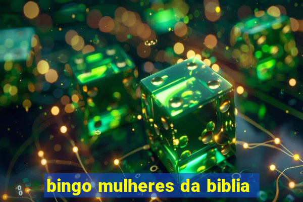 bingo mulheres da biblia